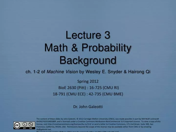 lecture 3 math probability background ch 1 2 of machine vision by wesley e snyder hairong qi