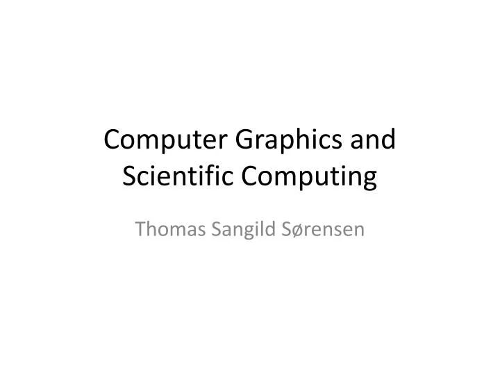 computer graphics and scientific computing