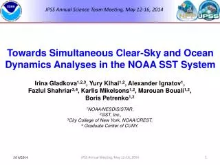 Towards Simultaneous Clear-Sky and Ocean Dynamics Analyses in the NOAA SST System