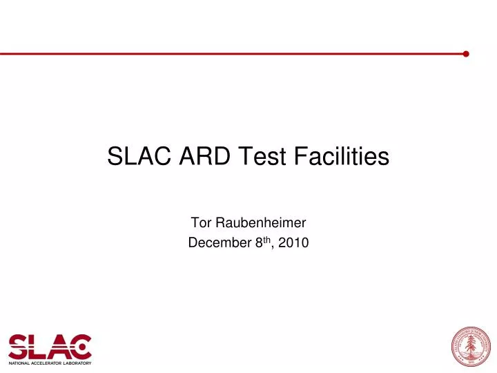 slac ard test facilities