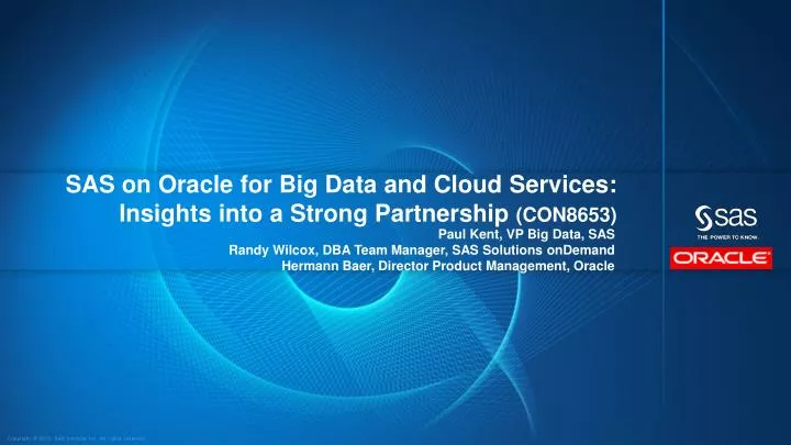 sas on oracle for big data and cloud s ervices insights into a strong partnership con8653