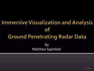 Immersive Visualization and Analysis of Ground Penetrating Radar Data