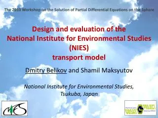 Design and evaluation of the National Institute for Environmental Studies (NIES) transport model