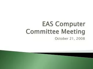EAS Computer Committee Meeting