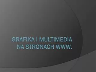 grafika i multimedia na stronach www