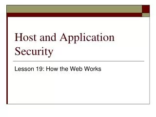 Host and Application Security