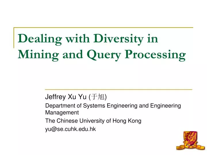 dealing with diversity in mining and query processing