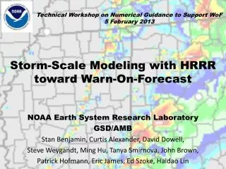 Storm-Scale Modeling with HRRR toward Warn-On-Forecast