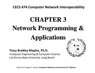 CHAPTE R 3 Network Programming &amp; Applications