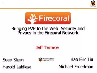 Bringing P2P to the Web: Security and Privacy in the Firecoral Network