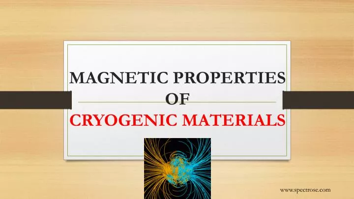 magnetic properties of cryogenic materials