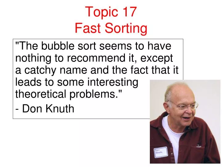 topic 17 fast sorting