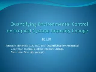 Quantifying Environmental Control on Tropical Cyclone Intensity Change