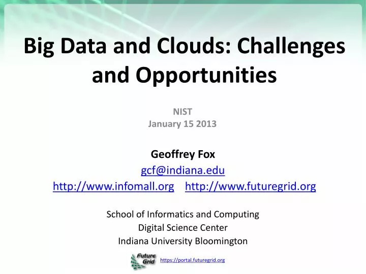 big data and clouds challenges and opportunities
