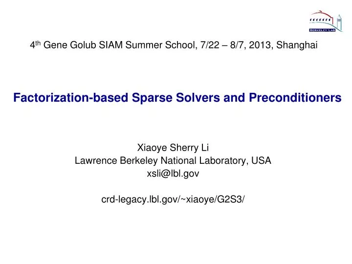 factorization based sparse solvers and preconditioners