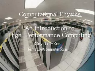 Computational Physics An Introduction to High-Performance Computing