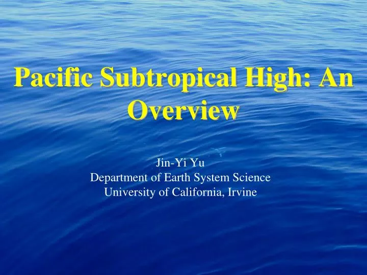 pacific subtropical high an overview