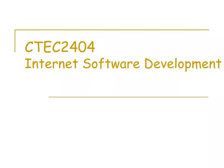 ctec2404 internet software development