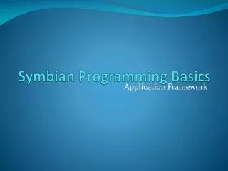 Symbian Programming Basics