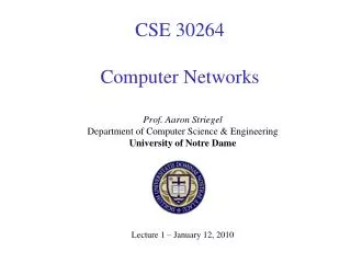CSE 30264 Computer Networks