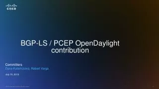 BGP-LS / PCEP OpenDaylight contribution