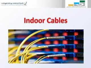 Indoor Cables