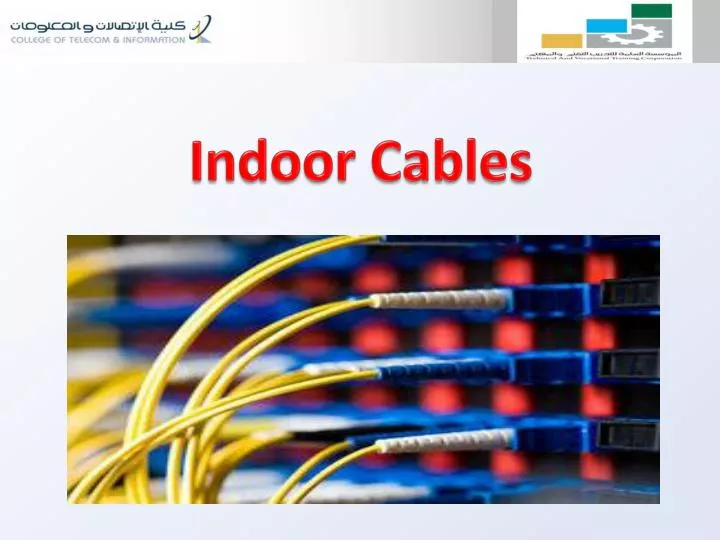 indoor cables