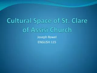 Cultural Space of St. Clare of Assisi Church