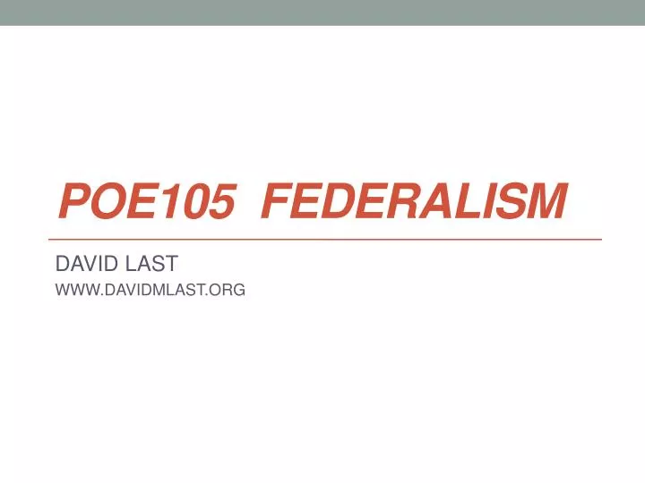 poe105 federalism