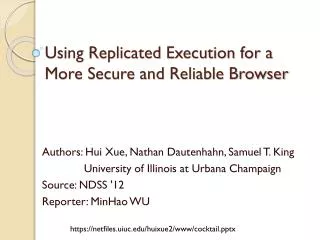 Using Replicated Execution for a More Secure and Reliable Browser