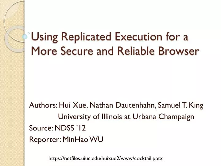 using replicated execution for a more secure and reliable browser