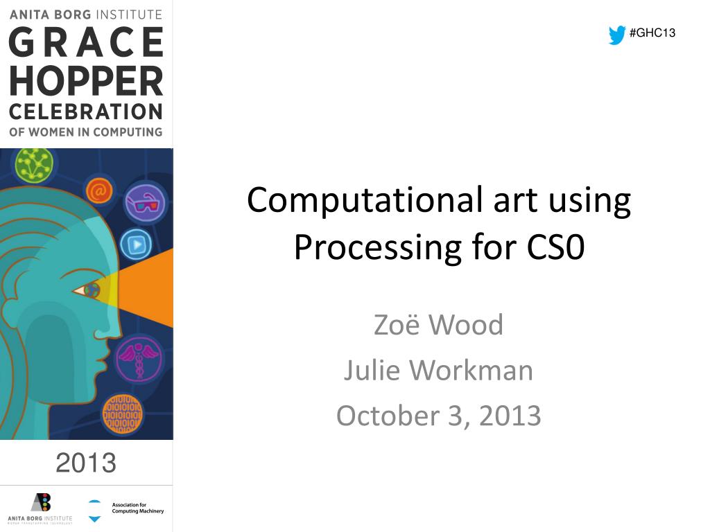 PPT - Computational art using Processing for CS0 PowerPoint ...