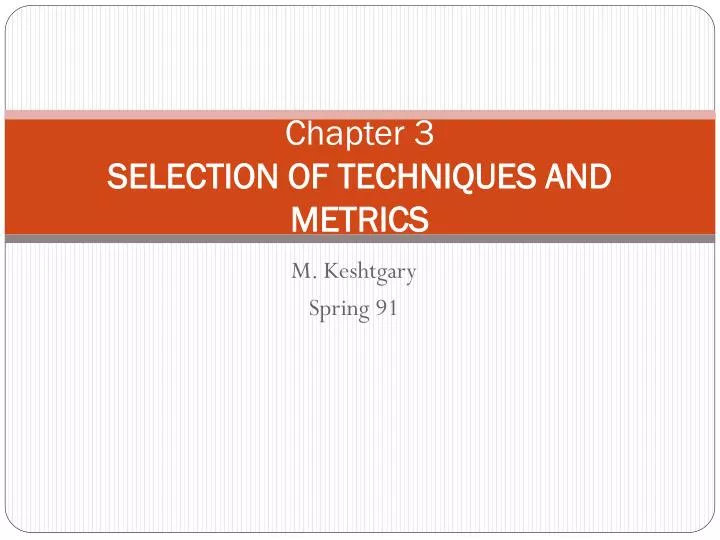 chapter 3 selection of techniques and metrics