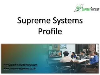 Supreme Systems Profile