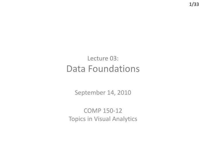 lecture 03 data foundations