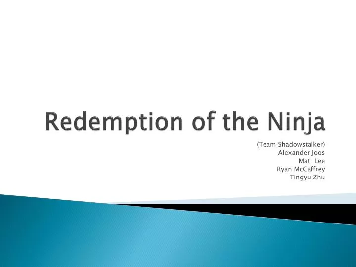 redemption of the ninja