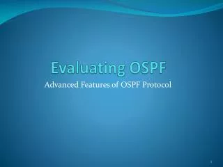 Evaluating OSPF