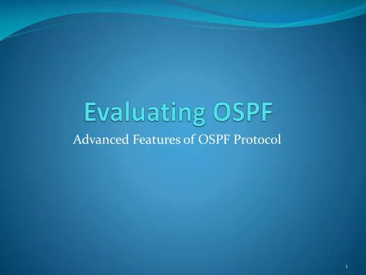 evaluating ospf