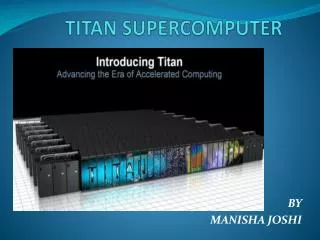 TITAN SUPERCOMPUTER