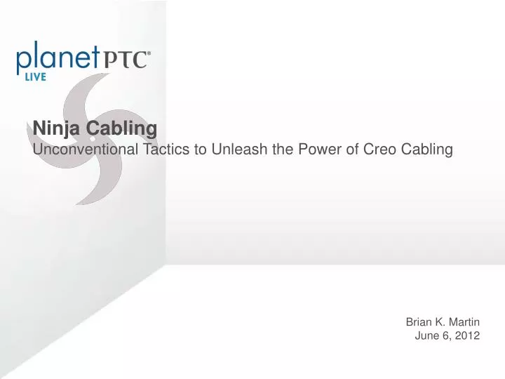 ninja cabling unconventional tactics to unleash the power of creo cabling