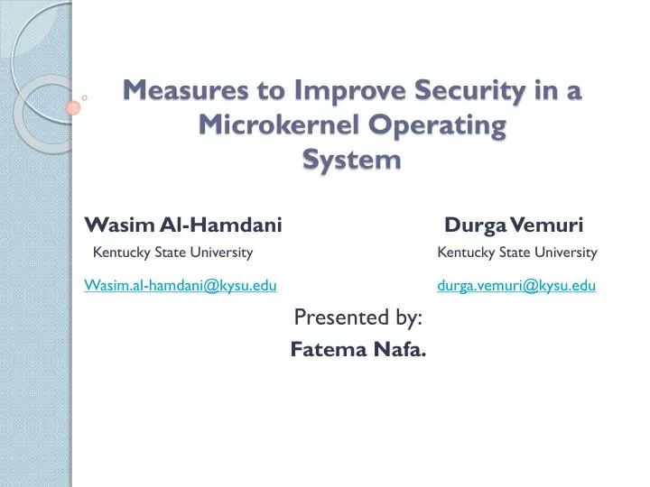 measures to improve security in a microkernel operating system
