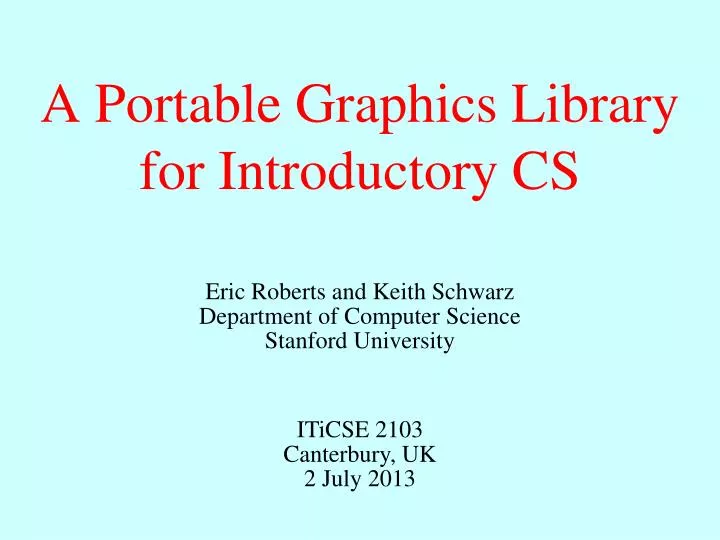 a portable graphics library for introductory cs