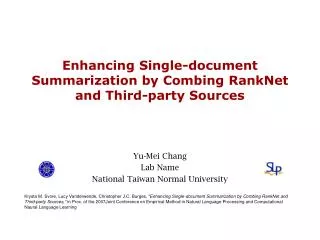 Enhancing Single-document Summarization by Combing RankNet and Third-party Sources