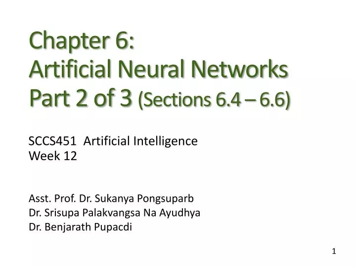 chapter 6 artificial neural networks part 2 of 3 sections 6 4 6 6