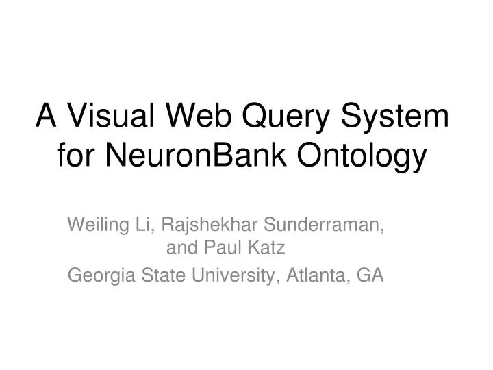 a visual web query system for neuronbank ontology