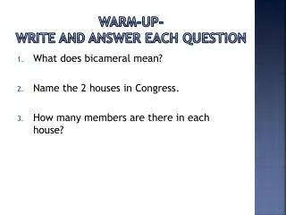 Warm-up- Write and answer each question