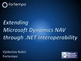 Extending Microsoft Dynamics NAV through .NET Interoperability