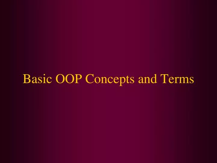basic oop concepts and terms