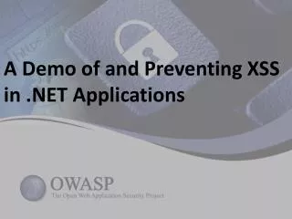 A Demo of and Preventing XSS in .NET Applications