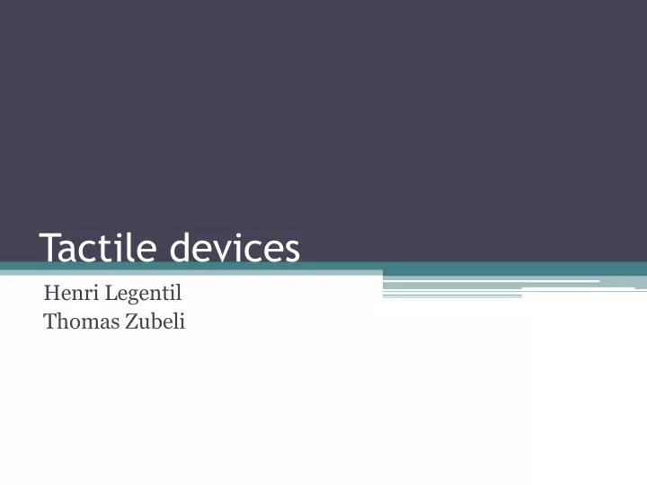 tactile devices